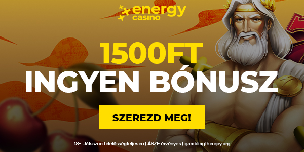 Energy Casino No Deposit Bonus 1500 Ft ingyen bónusz